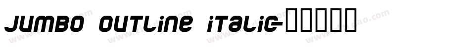 jumbo outline italic字体转换